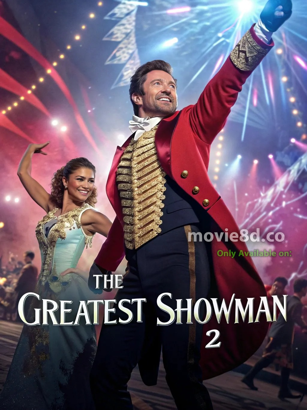 The Greatest Showman 2